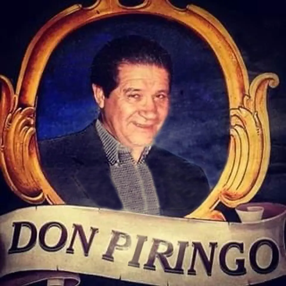 Cómo olvidarlo a Don PIRINGO